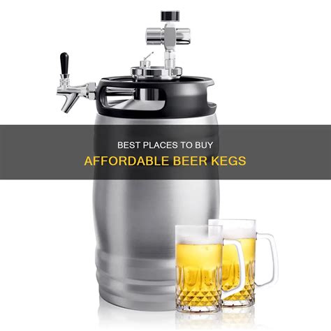 who has the cheapest keg of beer in this area